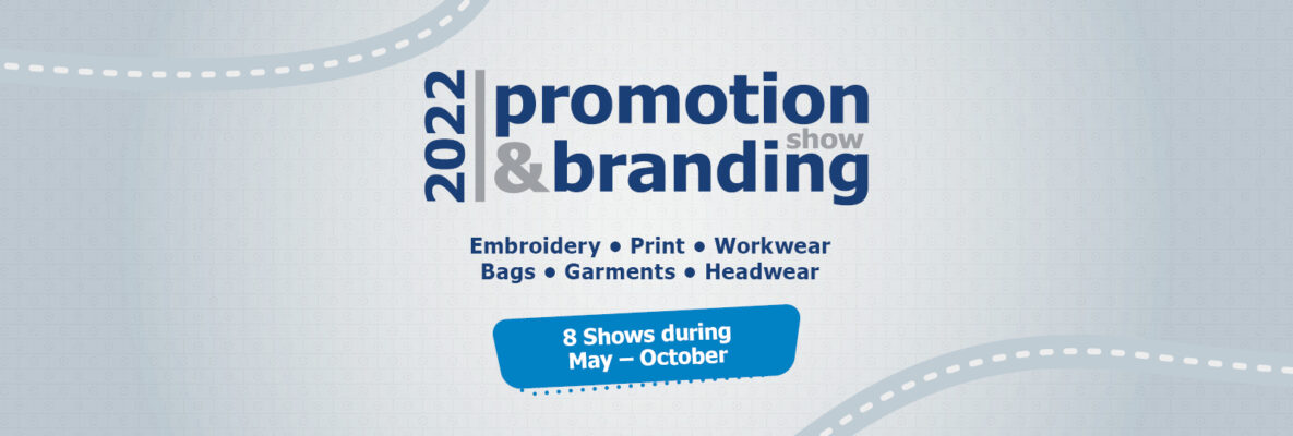 Promotion & Branding Shows 2022